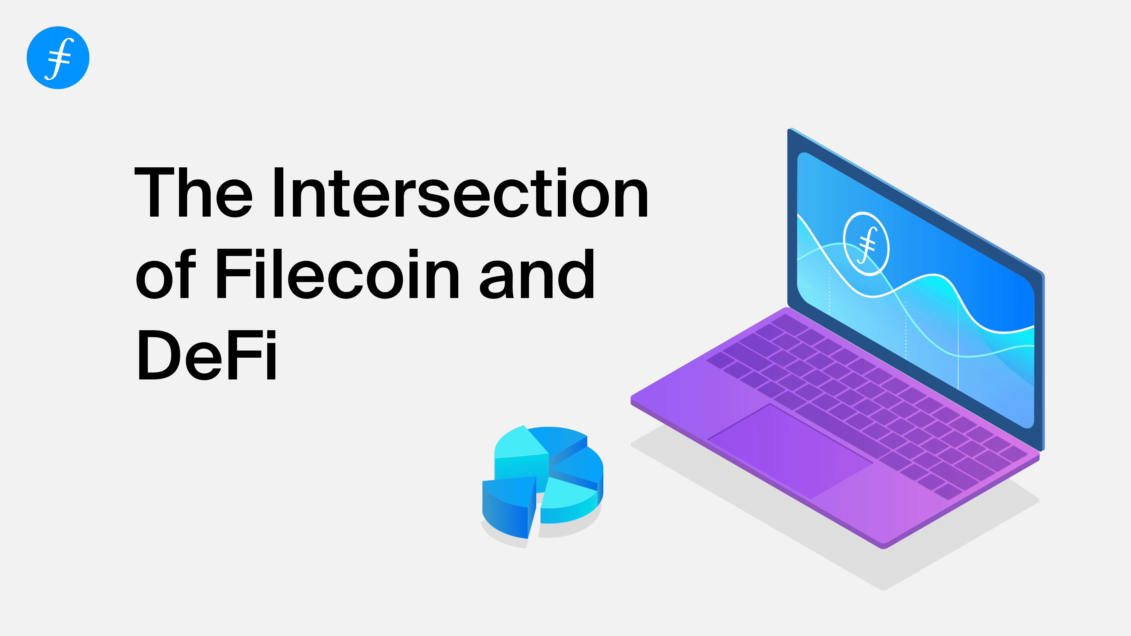 The Intersection of Filecoin and DeFi