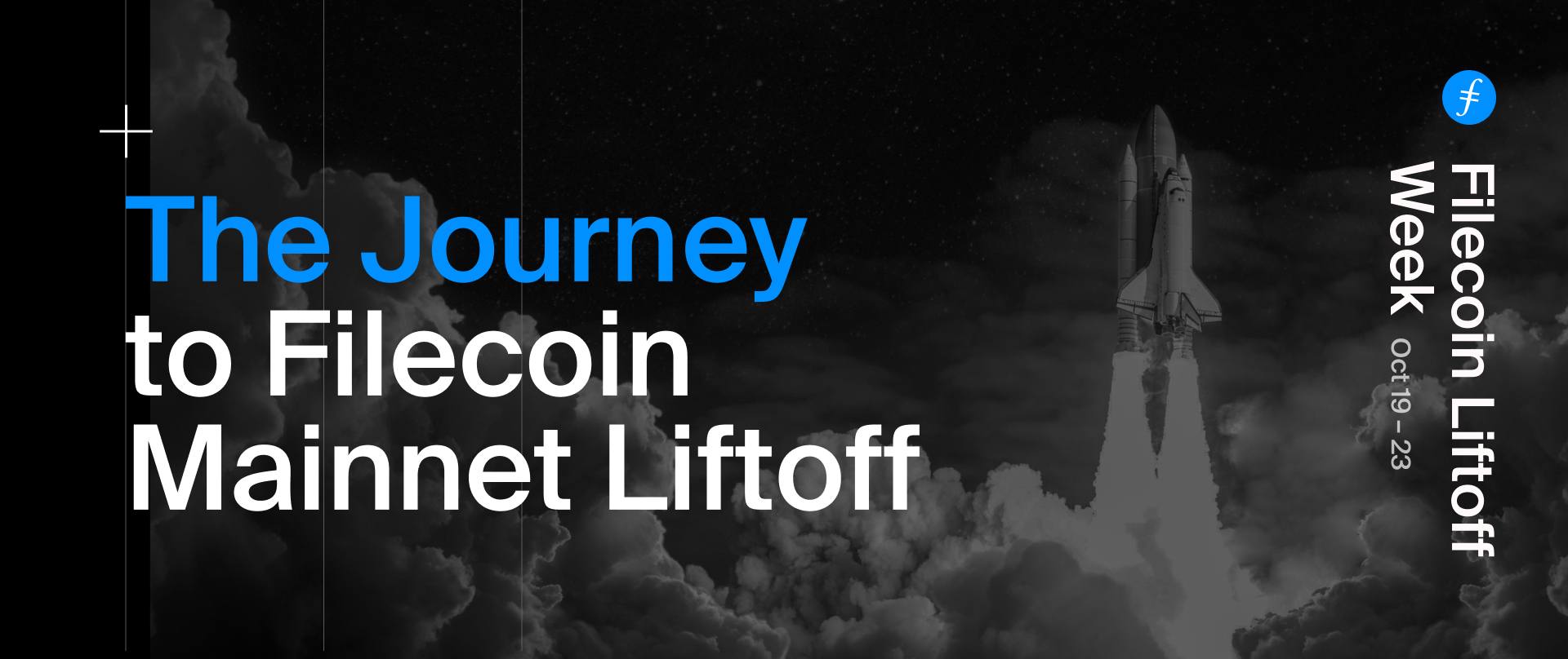 The Journey to Filecoin Mainnet Liftoff